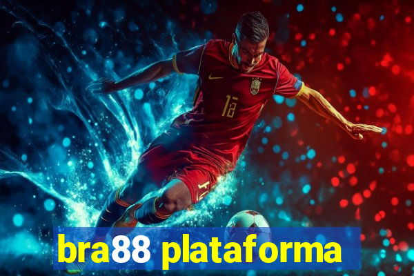 bra88 plataforma